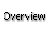 overview